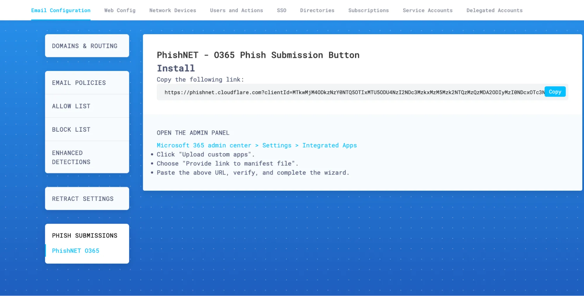 PhishNetの設定では、Office 365にインストールするための適切なURLをコピーできます